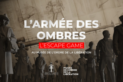 Escape game L'Armée des Ombres au musée de l'Ordre de la Libération