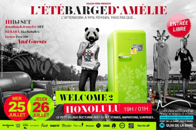 L'été barge d'Amélie  Welcome 2 Honolulu