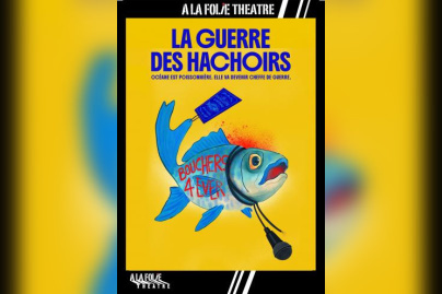 La Guerre des Hachoirs : comédie à la Folie Théâtre