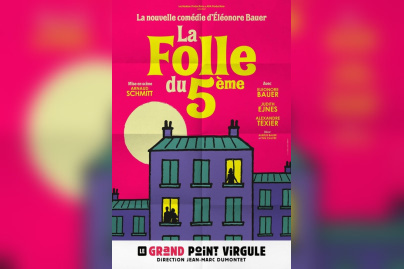 La Folle du 5ème : comédie d’Eléonore Bauer au Grand Point Virgule