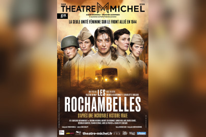 Les Rochambelles, une pièce historique au Théâtre Michel