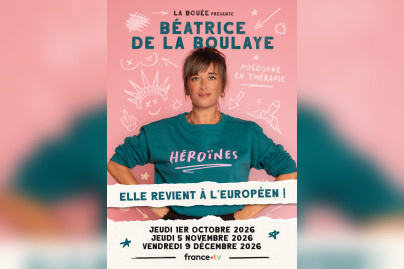 Béatrice de la Boulaye : Héroïnes à l’Européen à Paris
