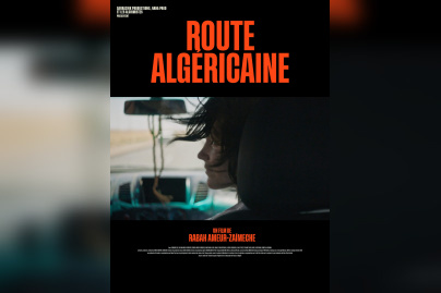Route algéricaine, un film de Rabah Ameur-Zaïmeche