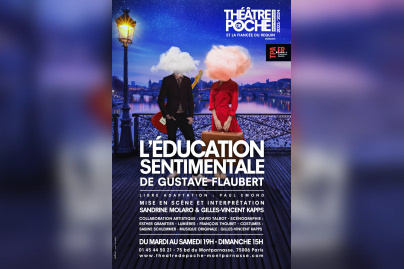L'Education Sentimentale de Flaubert s'invite au Théâtre de Poche Montparnasse à Paris