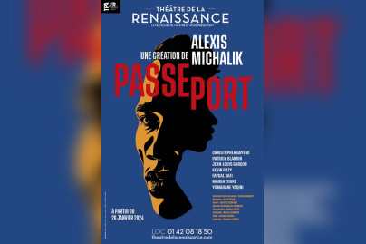 Passeport : Alexis Michalik explore de la quête des réfugiés au Théâtre de la Renaissance à Paris