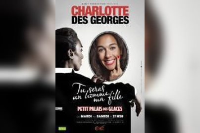 Charlotte des Georges, "Tu seras un homme, ma fille"