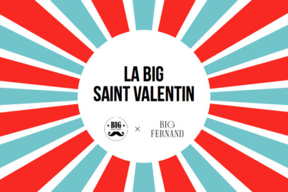 Saint-Valentin 2019 chez Big Fernand x Big Moustache