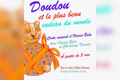 Doudou et le plus beau cadeau du monde à la Comédie Tour Eiffel