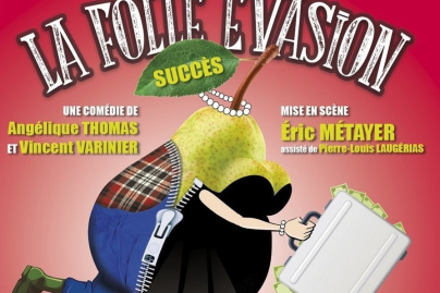 "La folle évasion" à la Gaîté Montparnasse