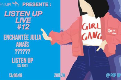 Listen Up Live #12 : Girl Gang n°2 au Pop-Up du label