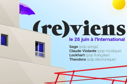 Theodora + Sage + Claude Violante + Lockhart à l'International