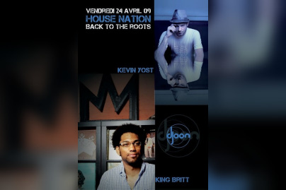 Soirée, Paris, House Nation, Djoon, Kevin Yost, King Britt