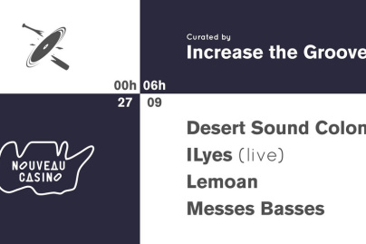 Increase the Groove w/ Desert Sound Colony, ILyes (live), Lemoan
