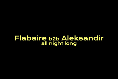 Badaboum Club : Flabaire b2b Aleksandir en all Night Long