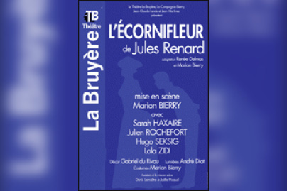 L'Ecornifleur, Jules Renard, Théâtre, Comédie