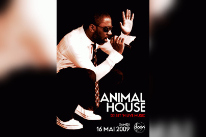 Soirée, Djoon, Animal House