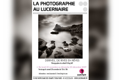 Derives, rives, rêves, Lucernaire, Exposition, Photographie, Paris 