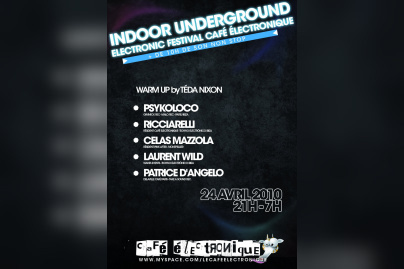 café électronique
indoor underground electronic festival