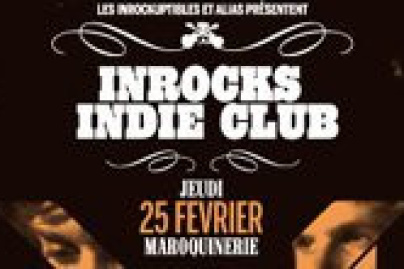 Inrocks Indie Club
Février 2010
