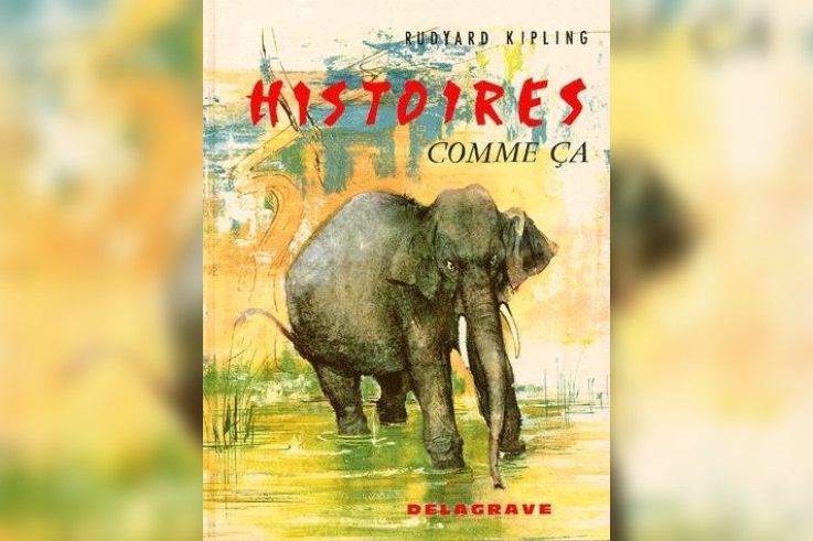 Représentation "Histoires comme ça"
© Editions Delagrave - Rudyard Kipling