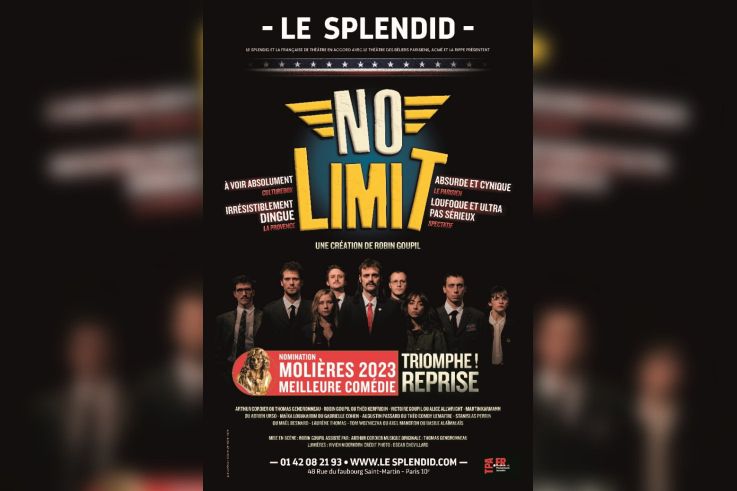 No Limit au théâtre du Splendid à partir d'avril 