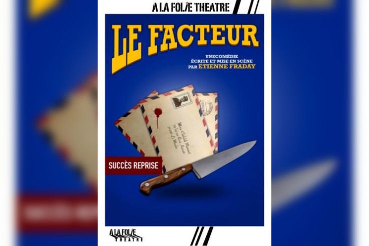 Le Facteur, la comédie de Etienne Fraday