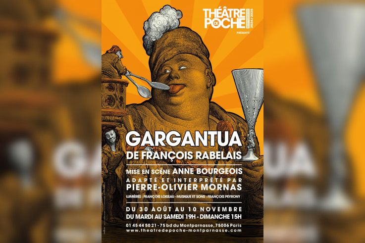  Gargantua, la pièce adaptée de Rabelais, au Théâtre de Poche Montparnasse