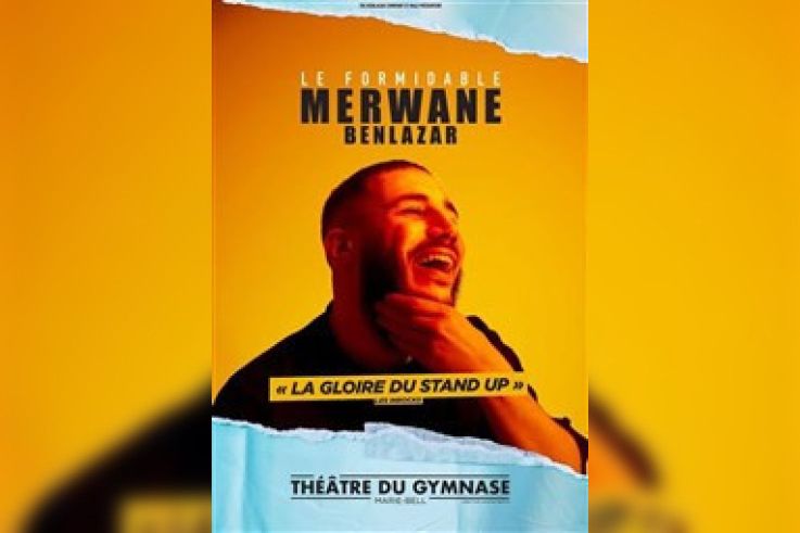 Merwane Benlazar au Sacré Comedie avec son spectacle Le formidable Merwane Benlazar 