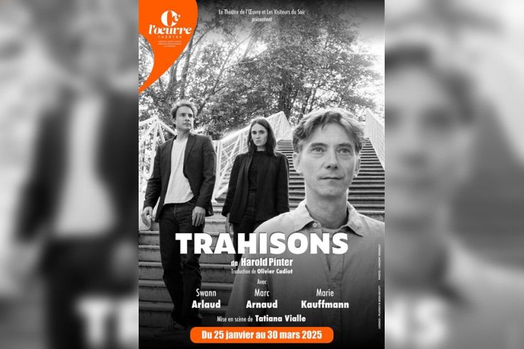 Trahisons : la pièce de Harold Pinter à découvrir au Théâtre de l'Œuvre 