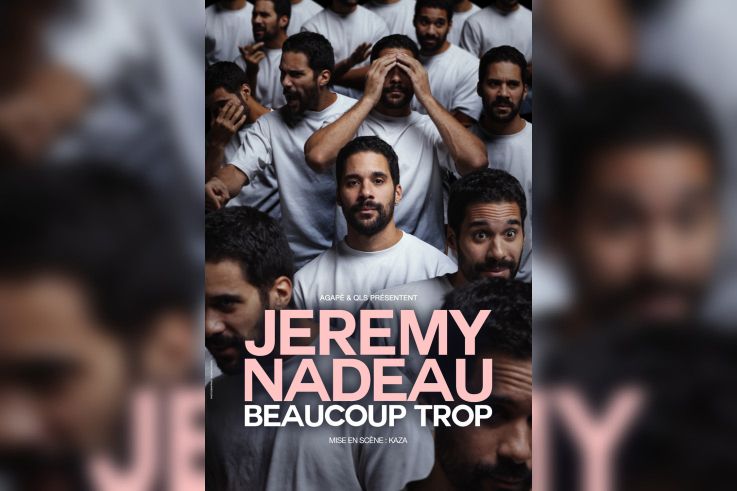 Jérémy Nadeau dans Beaucoup trop à l'Olympia