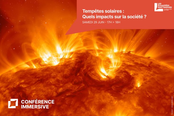 Campagne #33297 - LEI   annonce conférence 1500x1000   tempete solaire