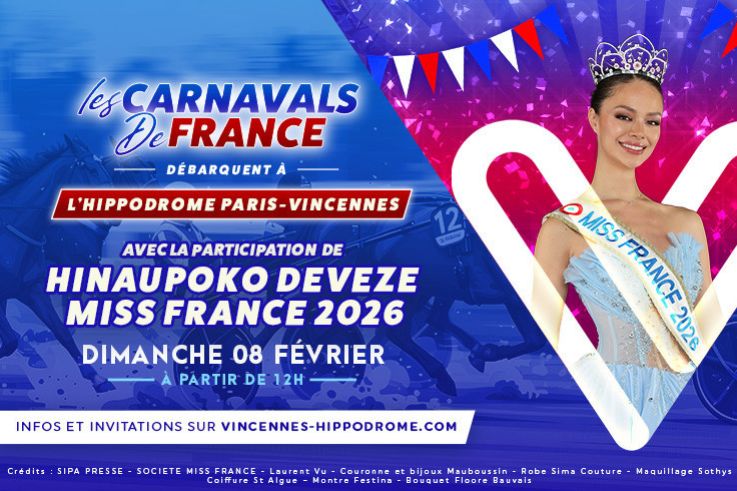 Carnavals de France à l’Hippodrome Paris-Vincennes : défilés, courses et Miss France 2026 - 1