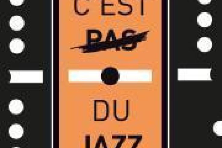 FESTIVAL C'EST PAS DU JAZZ