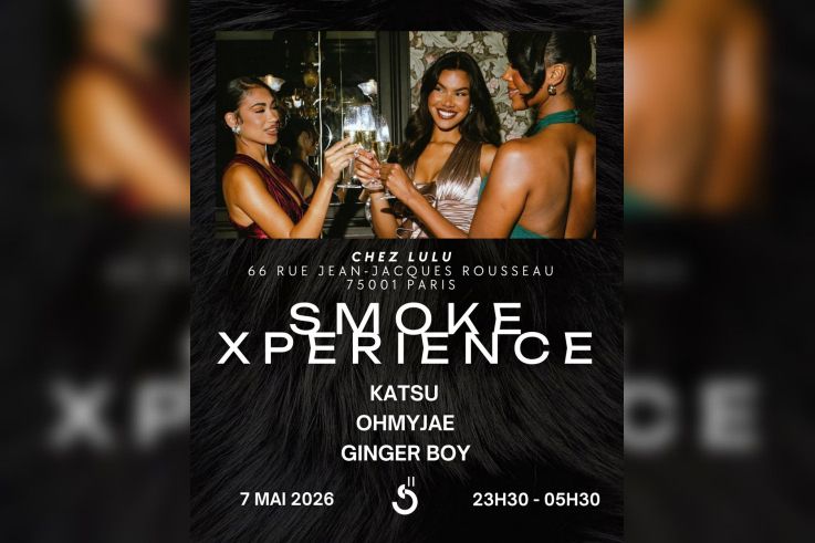 Smoke Xperience : Soirée Rap, R&B et Afro chez Lulu au cœur de Paris - FLYER 45 BLACK