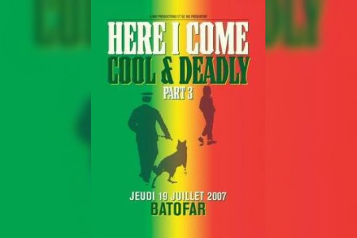 HERE I COME special COOL& DEADLY 