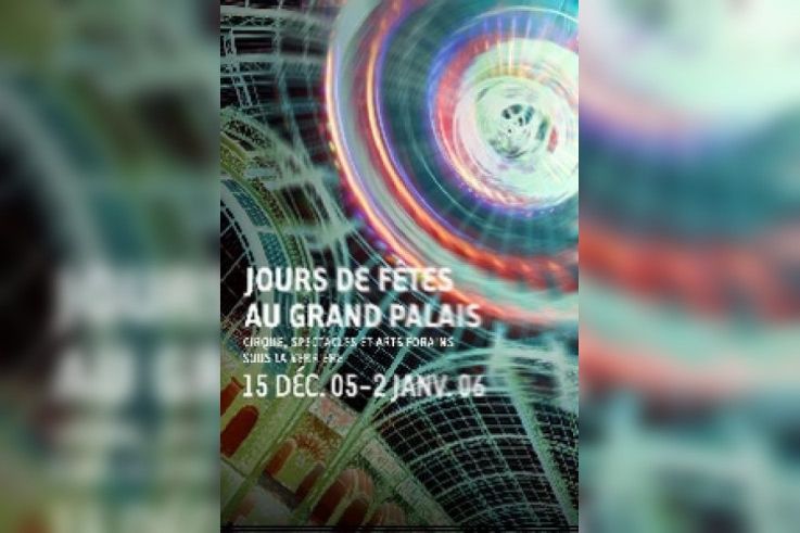 Jours de Fêtes au Grand Palais