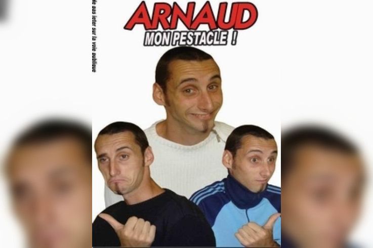 Arnaud: Mon Pestacle
