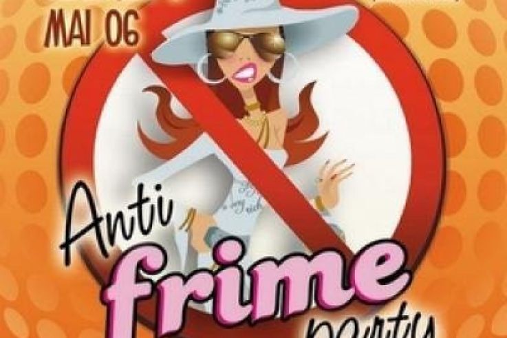 Anti-Frime Party !