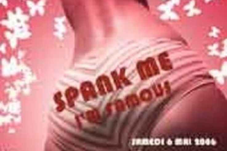 Spank Me I m Famous...