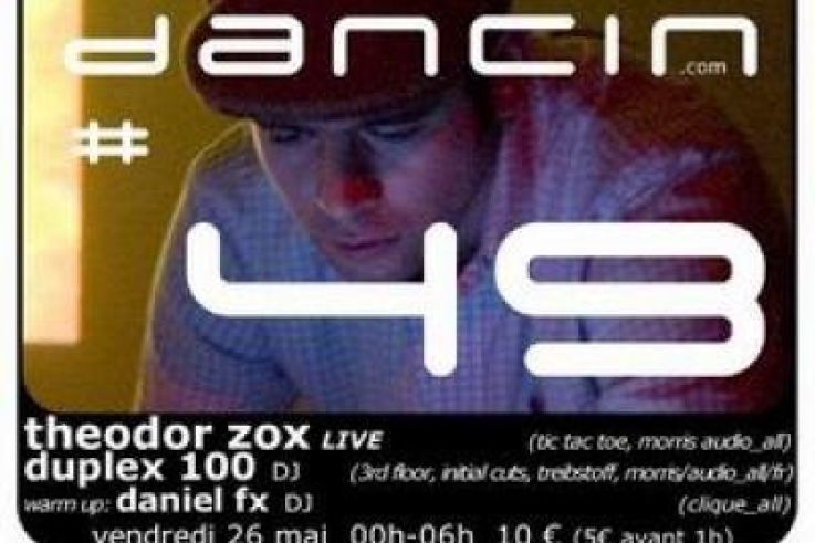 THEODOR ZOX live / DUPLEX 100 DJ / DANIEL.FX DJ
