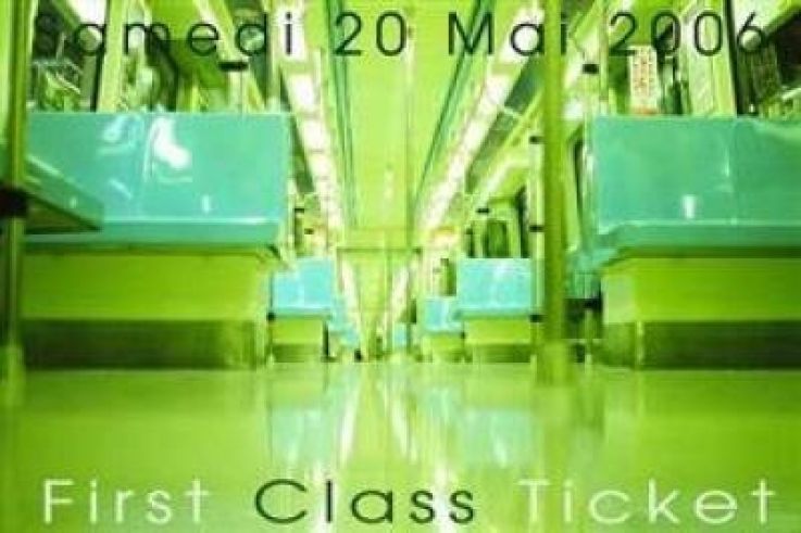 FIRST CLASS TICKET