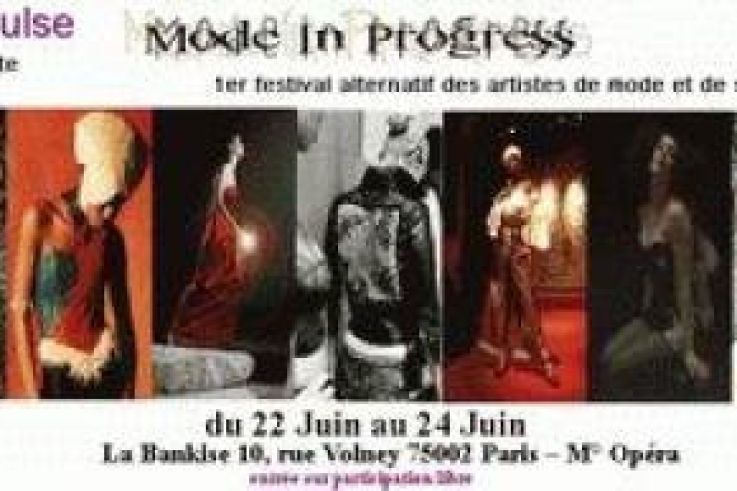 Mode in Progress, 1er festival alternatif  des artistes de mode et de spectacle
