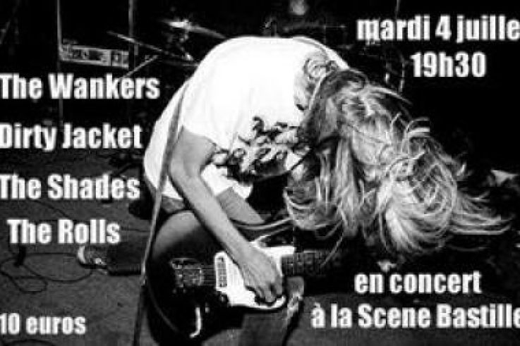 THE WANKERS/THE SHADES/DIRTY JACKET/THE ROLLS