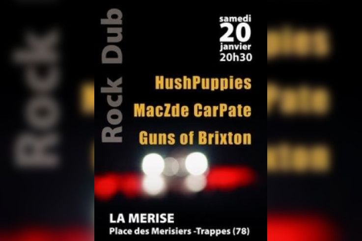 HushPuppies + MacZde CarPate + Guns of Brixton