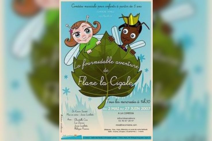 La fourmidable aventure de Flane la Cigale