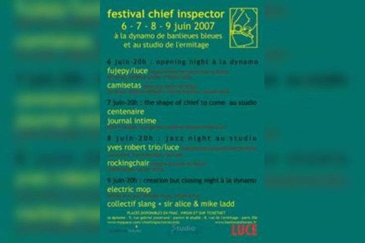 FESTIVAL CHIEF INSPECTOR : CENTENAIRE + JOURNAL INTIME  