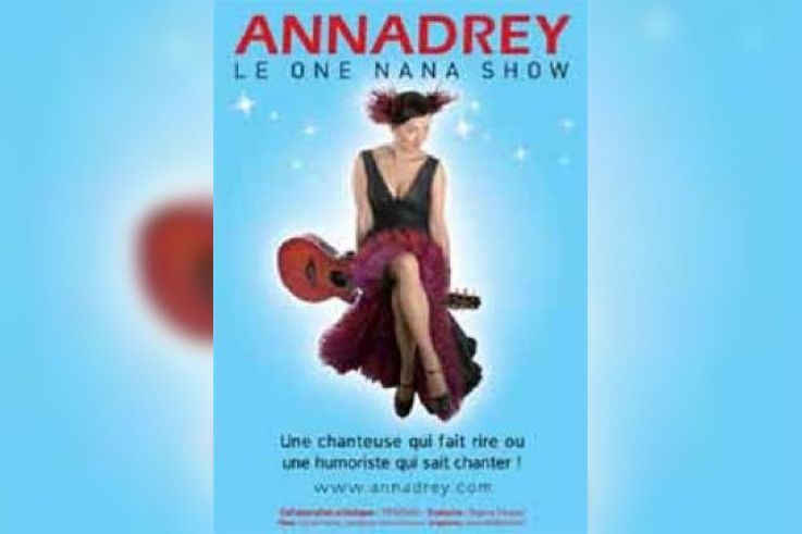 Annadrey et le One Nana Show