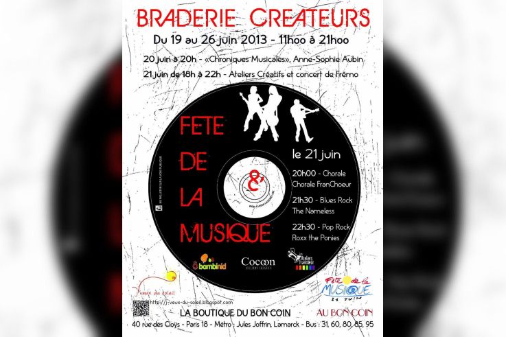 Braderie de Créateurs pour la Fête de la Musique du 19/26 juin 2013 !