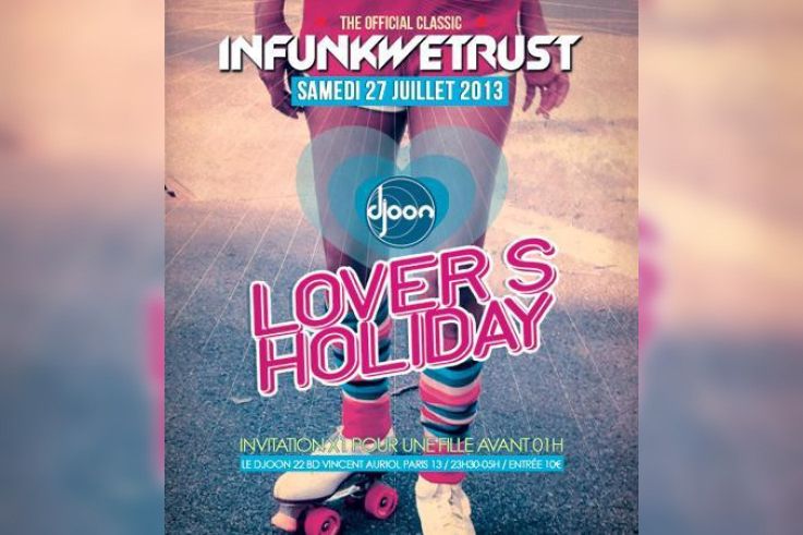 INFUNKWETRUST "Lover's Holiday"