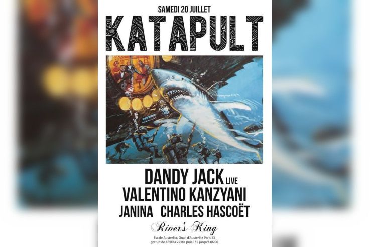 KATAPULT SUMMER BOAT avec DANDY JACK, VALENTINO KANZYANI et JANINA